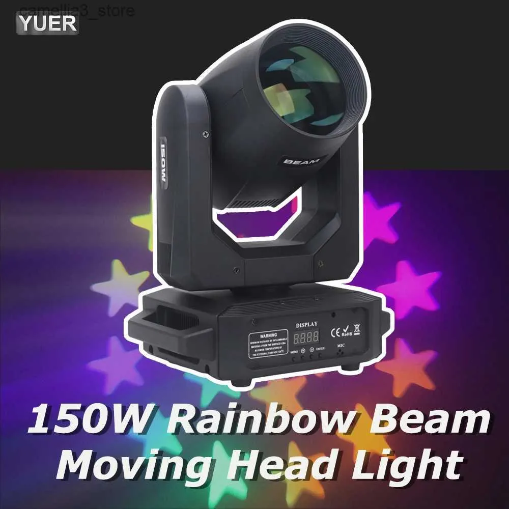 Moving Head Lights Yuer New LED Moving Head Light 150W BEAM+SPOT+18 Roterande prismer+Rainbow Effect DJ DMX Stage Light Effect Light Disco DJ Bar Q231107