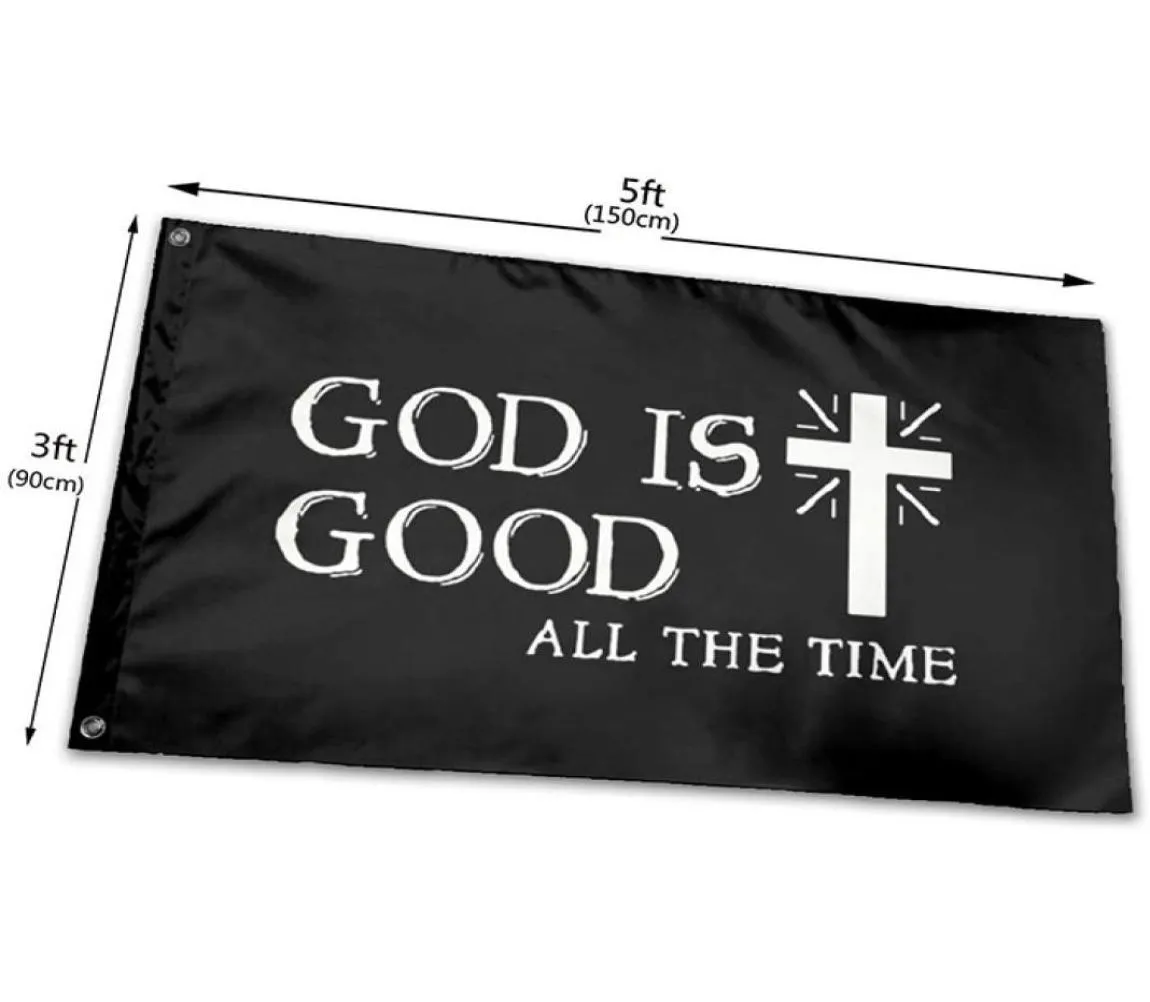 Bóg jest dobry przez cały czas Flaga 150x90cm 3x5ft drukowania Poliester Club Sports Hal z 2 mosiężnymi przelotkami6446865