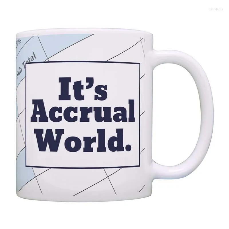 Tazze Regali per commercialisti It's Accrual World Gag Gift Tazza da caffè 11 OZ Tazza da tè Tasse Regalo di Natale Natale Compleanno