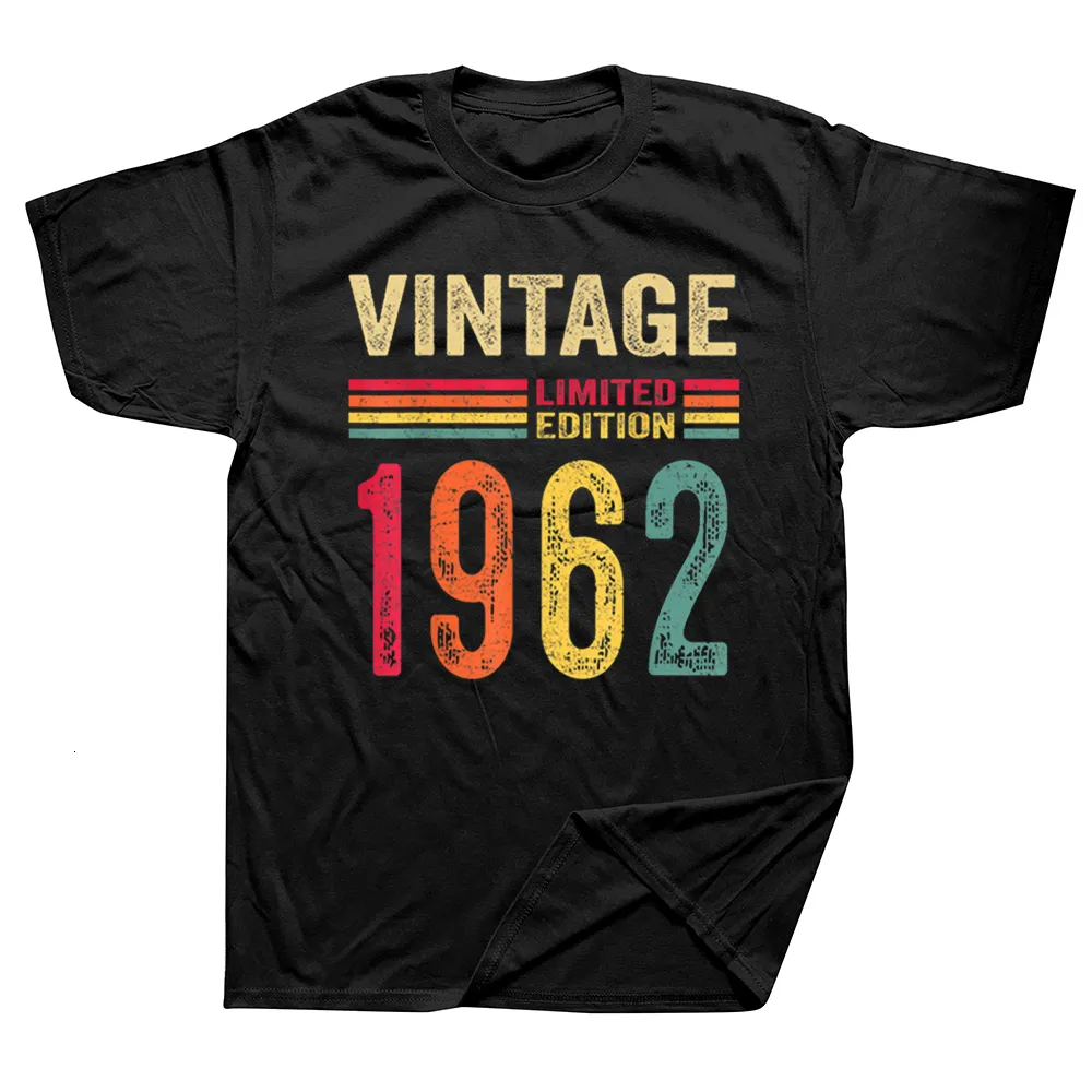 Camisetas masculinas de 60 anos de idade de 1962 edição limitada T camisetas gráficas de algodão curto Presentes de aniversário presentes de verão T-shirt Mens roupas 230420