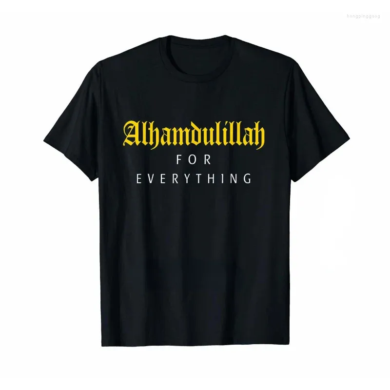Мужские футболки, летние исламские рубашки для мужчин-мусульман, Alhamdulillah Everything, футболки с забавным принтом, мужские топы, модные повседневные футболки