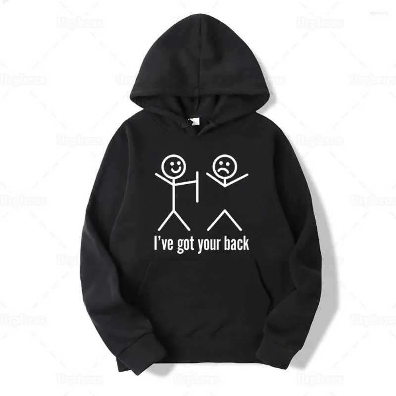 Sweats à capuche pour hommes I Have Got Your Back Funny Quote Hoodie Nouveauté Design Humour Sweatershirt