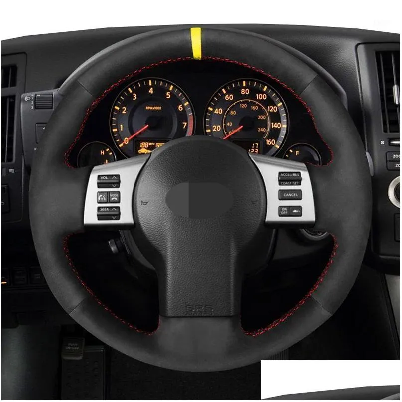 Steering Wheel Covers Ers Hand Sew Black Suede Car Er For 350Z 2003 2004 2005 2006 2007 2008 2009 Infiniti Fx Fx35 Fx45 20032008 Dro Dh8Tv