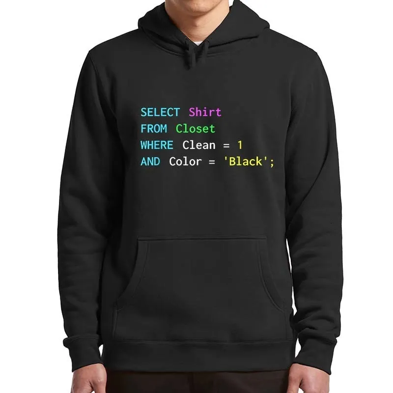 Mens Hoodies Sweatshirts Funny SQL Coding Computer Science Programmers Code Lovers Geek Nerd Hooded Sweatshirt Unisex Casual Pullover 230216