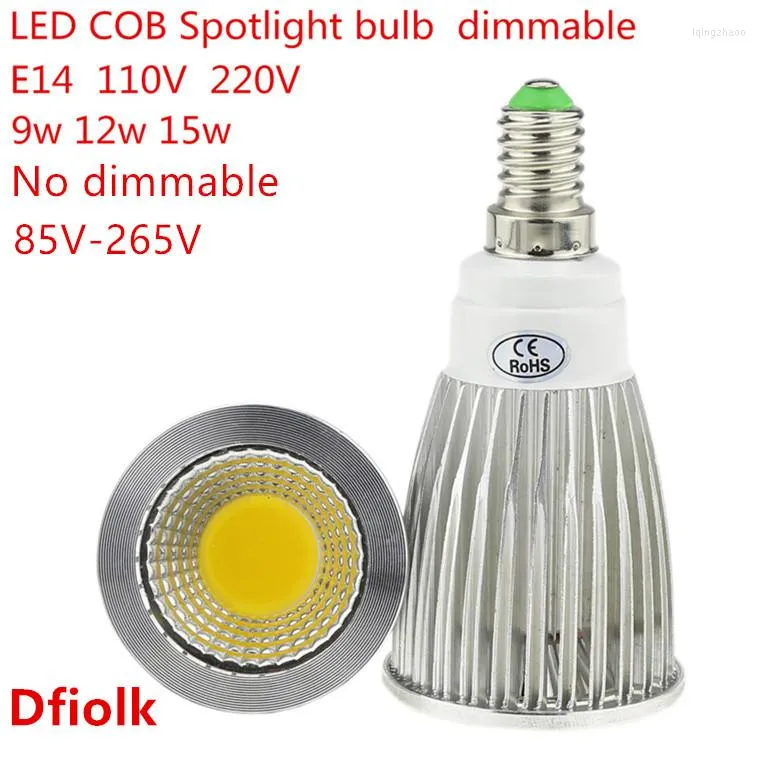 Высокий просвет E14 Светодиодный COB Spotlight 9W 12W 15W Dimmable AC110V 220 В лампочка лампочка лампы для лампы тепло/прохладный белый