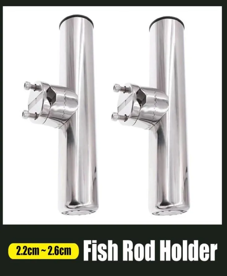 Parts 2 Pcs Fish Rod Holder Stainless Steel 316 Boat Yachts Marine Fishing Accessories Adjustable Fit For 22 26 Mm5229771