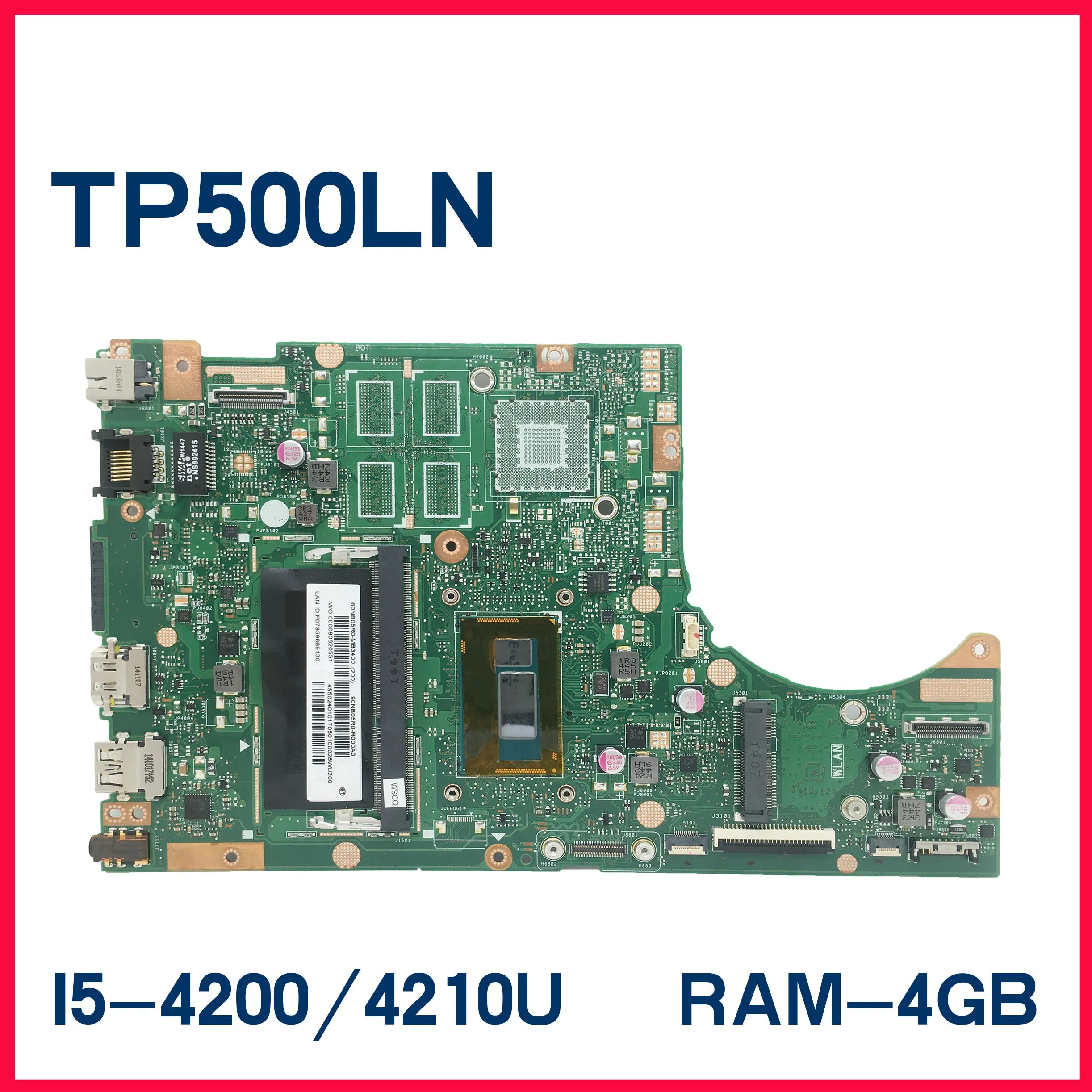 Motherboard TP500LN/TP500LA Laptop Motherboard For ASUS TP500L R554LA New Notebook Mainboard W/I54200U I74500U I55200U I75500U 4GBRAM