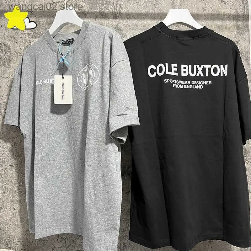 Camisetas Masculinas 2023 Estilo Verão Solto Cinza Preto Slogan Estampado Cole Buxton T-Shirt Homens Mulheres 1 1 Tags Algodão High Street Tee Top T230602