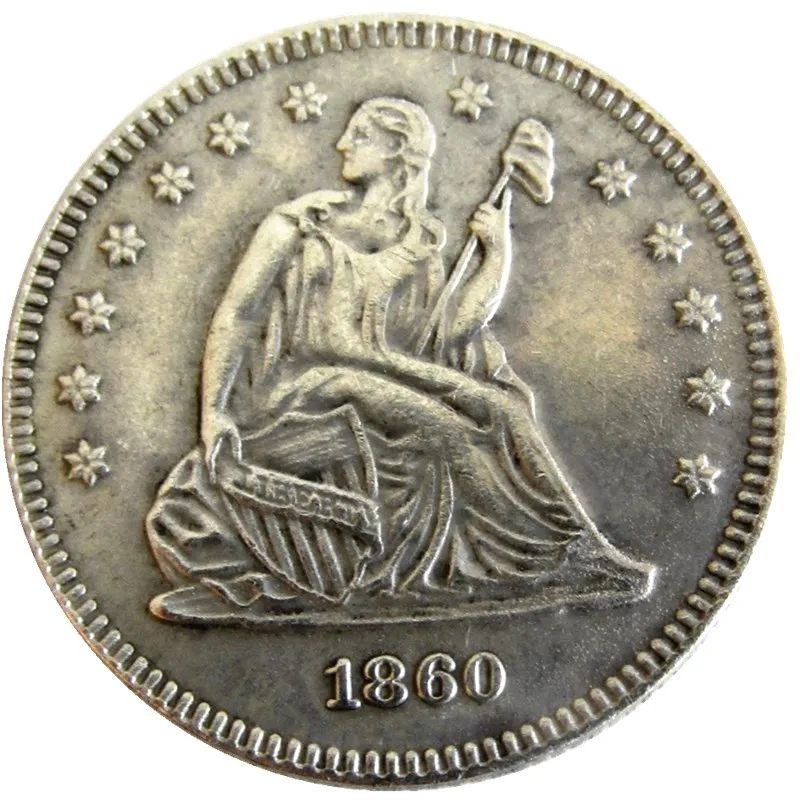 US 1860 P/O/S Seated Liberty Quater Dollar Pièce de monnaie plaquée argent