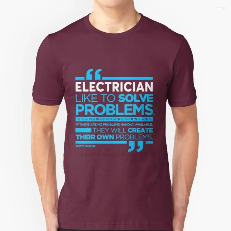 Men's T Shirts Electrician - Like To Solve Problems Summer Lovely Design Hip Hop T-Shirt Tops Birthday Present Gift For