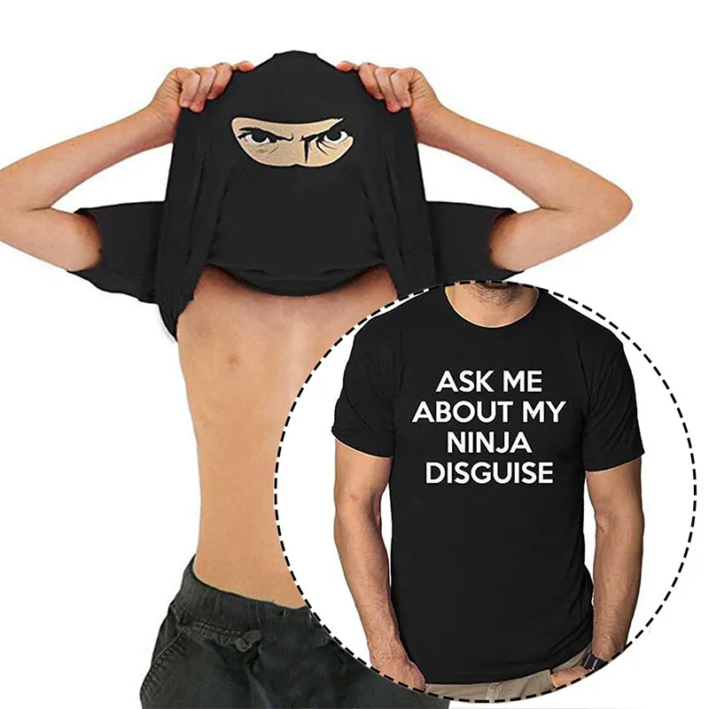 Men's TShirts ASK ME ABOUT MY NINJA DISGUISE Round Neck Short Sleeve Creative Spoof Tshirt 230627