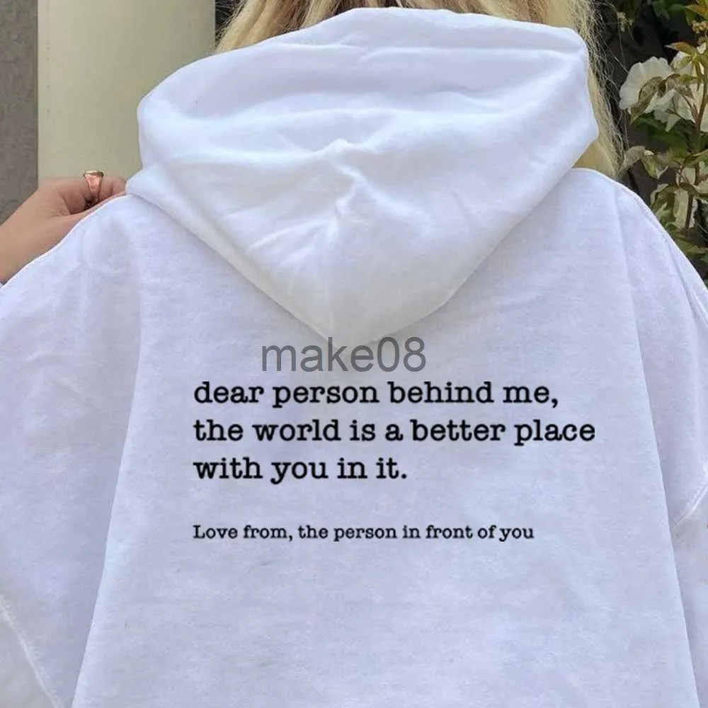 Herren Hoodies Sweatshirts Mode Slogan Dear Person Behind Me Hoodies für Männer Frauen Einfache personalisierte lose Streetwear Weiße Sweatshirts mit Rundhalsausschnitt Ma J230629