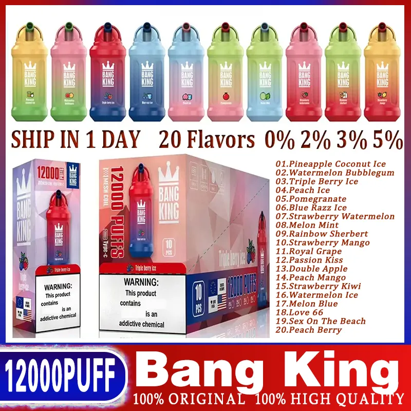 Original Bang King 12000 Puffs Bars 12000 Disposable Vapes Pen E