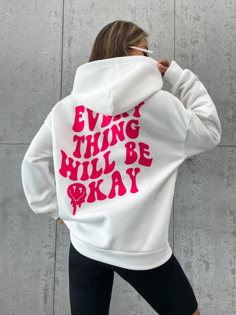 Kvinnors hoodies varje sak kommer att vara okej kreativt brev huvtröja kvinnlig casual ficka huvtröja mode lösa kläder varm bekväm tröja