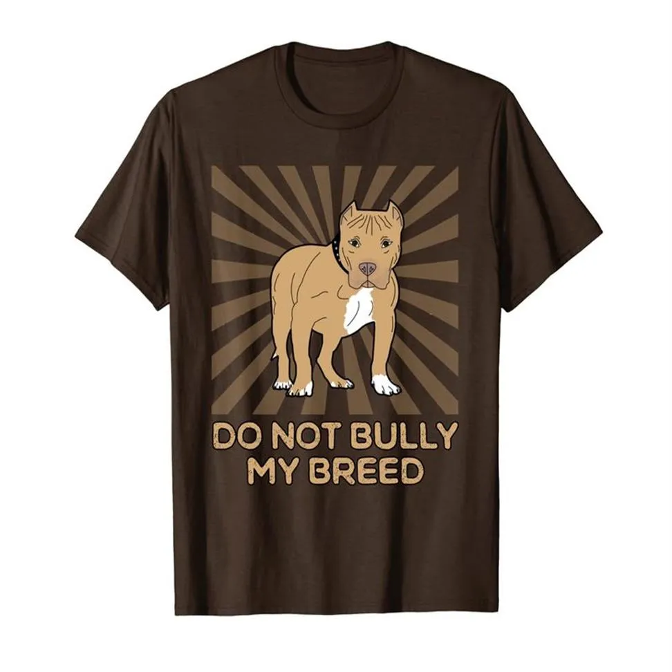 Pesten niet mijn ras Pitbull eigenaar hondenliefhebber T Shirt268J