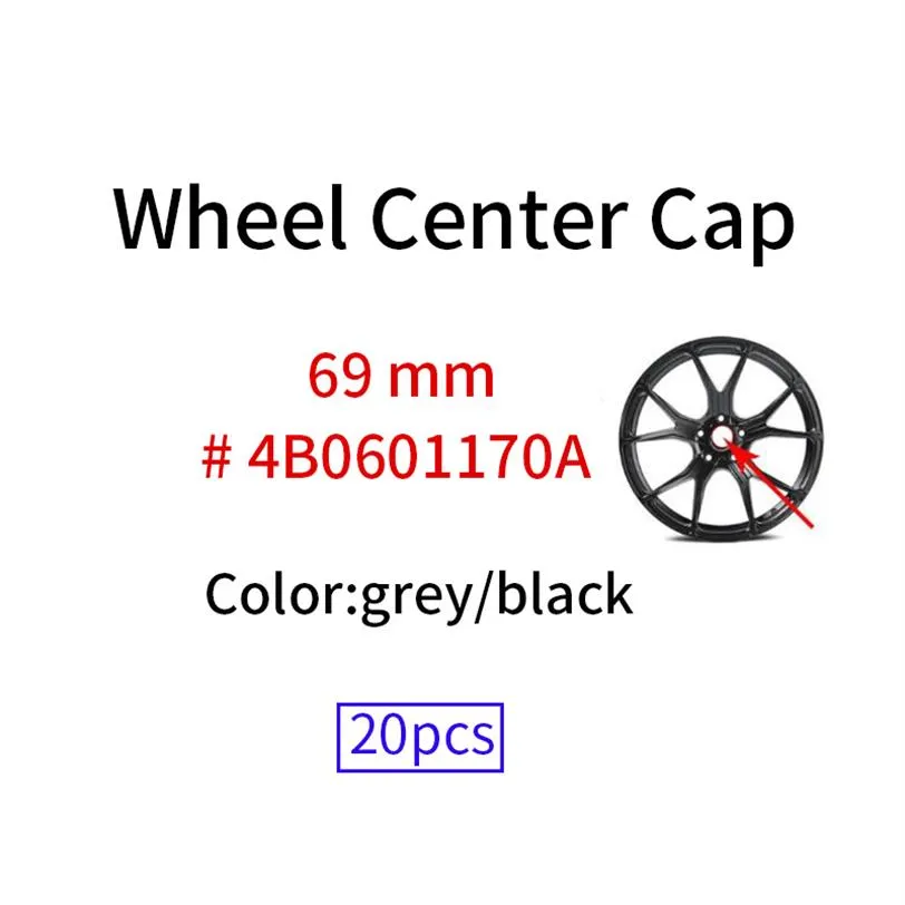 20pcs 69mm Gri Siyah Tekerlek Merkezi Kapak Hub Kapakları A6 C6 Jantlar için Rozet Amblemi 4B0601170A Araba Stil Aksesuarları257m