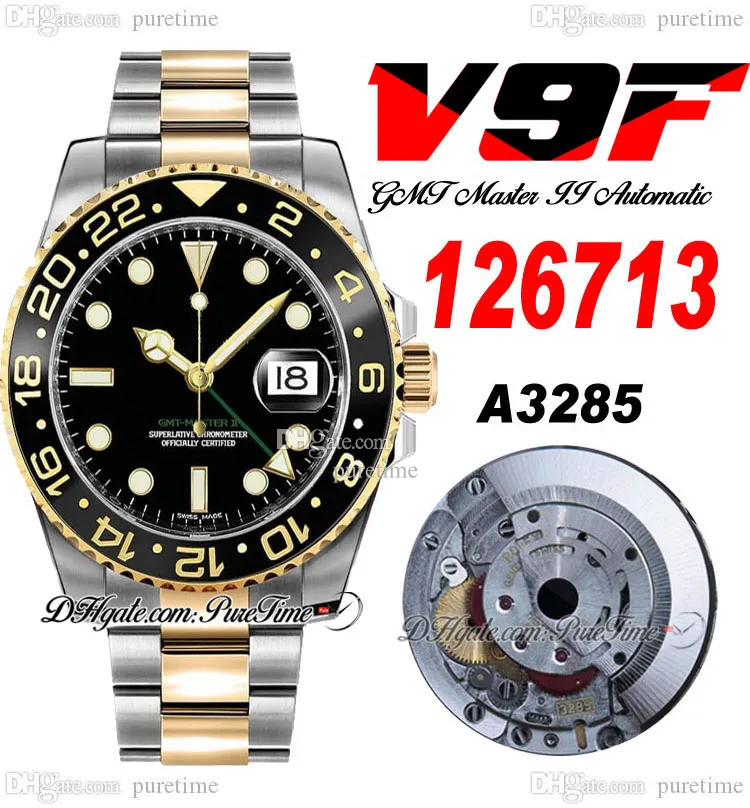 V9f GMT II A3285 Otomatik Erkek Saat V4 126713 İki Ton Sarı Altın Seramik Çerçeve Siyah Dial 904L Oystersteel Bilezik Süper Edition Aynı Serisi Kart Puretime C3