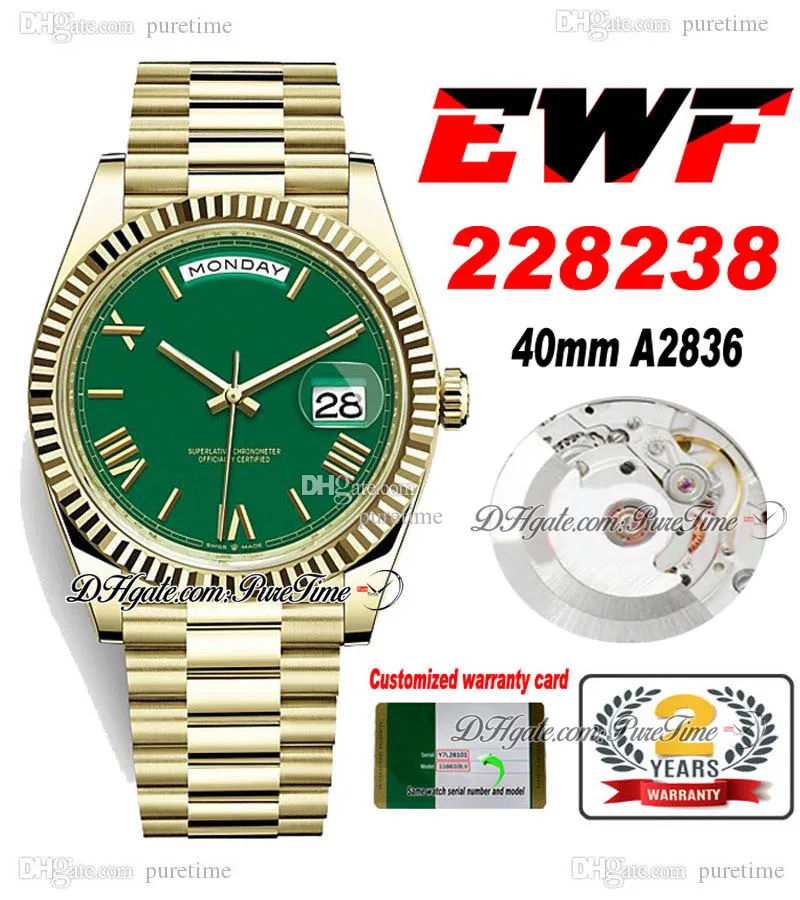 EWF Day Date 228238 ETA A2836 Automatik-Herrenuhr, geriffelte Lünette aus Gelbgold, grünes römisches Zifferblatt, Präsidentenarmband, gleiche Seriennummer, Super Edition Puretime I8