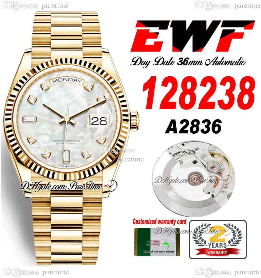 EWF-Tag Datum 118238 A2836 Automatisch Unisex Watch Mens Ladies 36mm Gelbgold-Mop-Diamanten-Dial-Dial-Dial-Armband gleiche Serienkarte Super Edition Rein Edition Puretime YG-B2