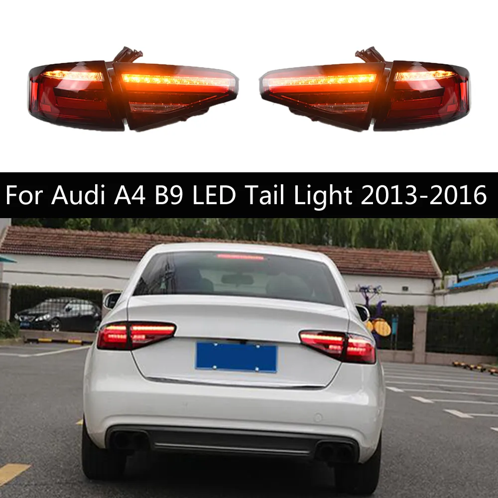 Bil Taillight Assembly Turn Signal Indicator Light f￶r Audi A4 B9 LED -bakljus dimma omv￤nd parkering Rinnande bakre lampa