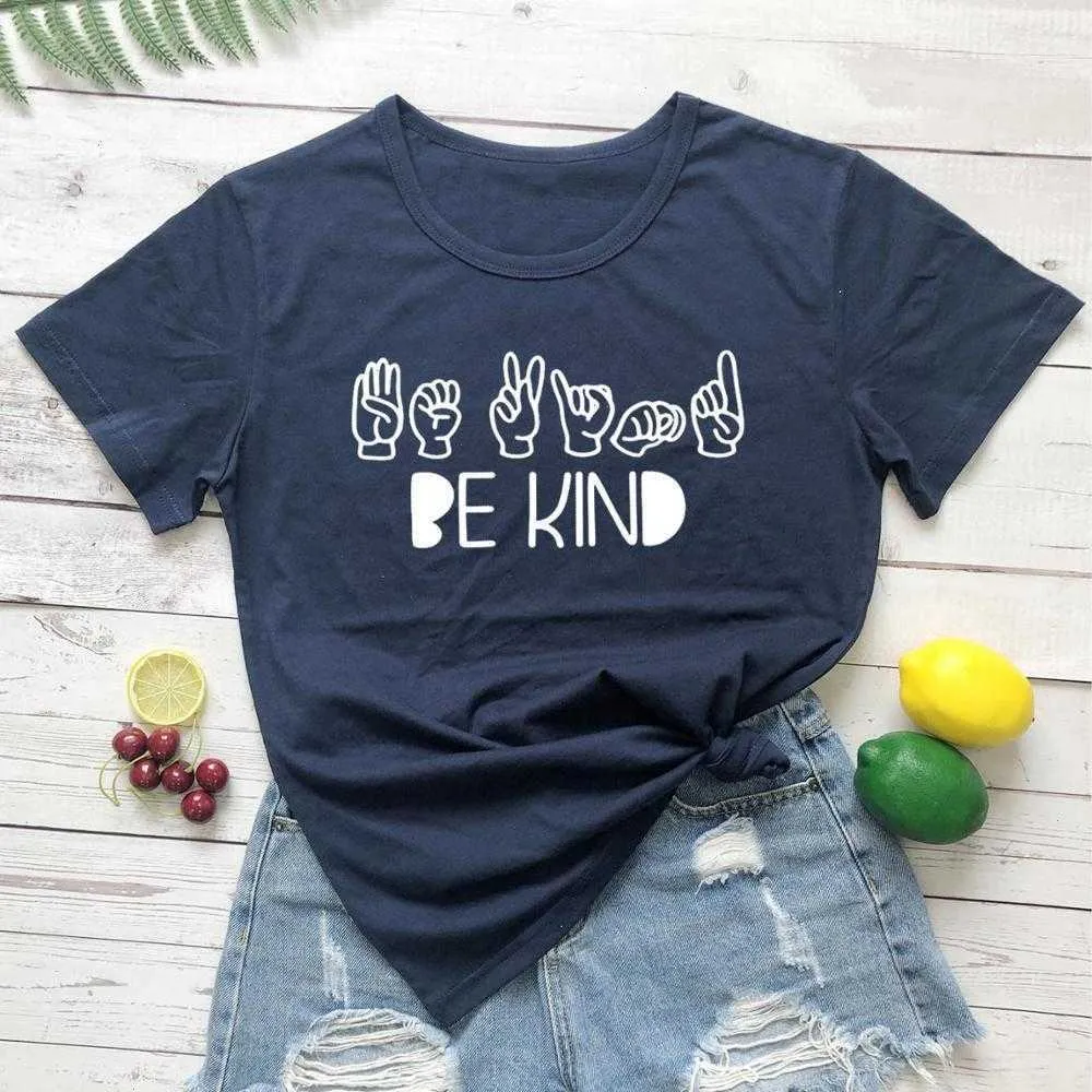 Sign Language Be Kind Shirt Womens T T-shirt Positive Shirts Acceptance Religion