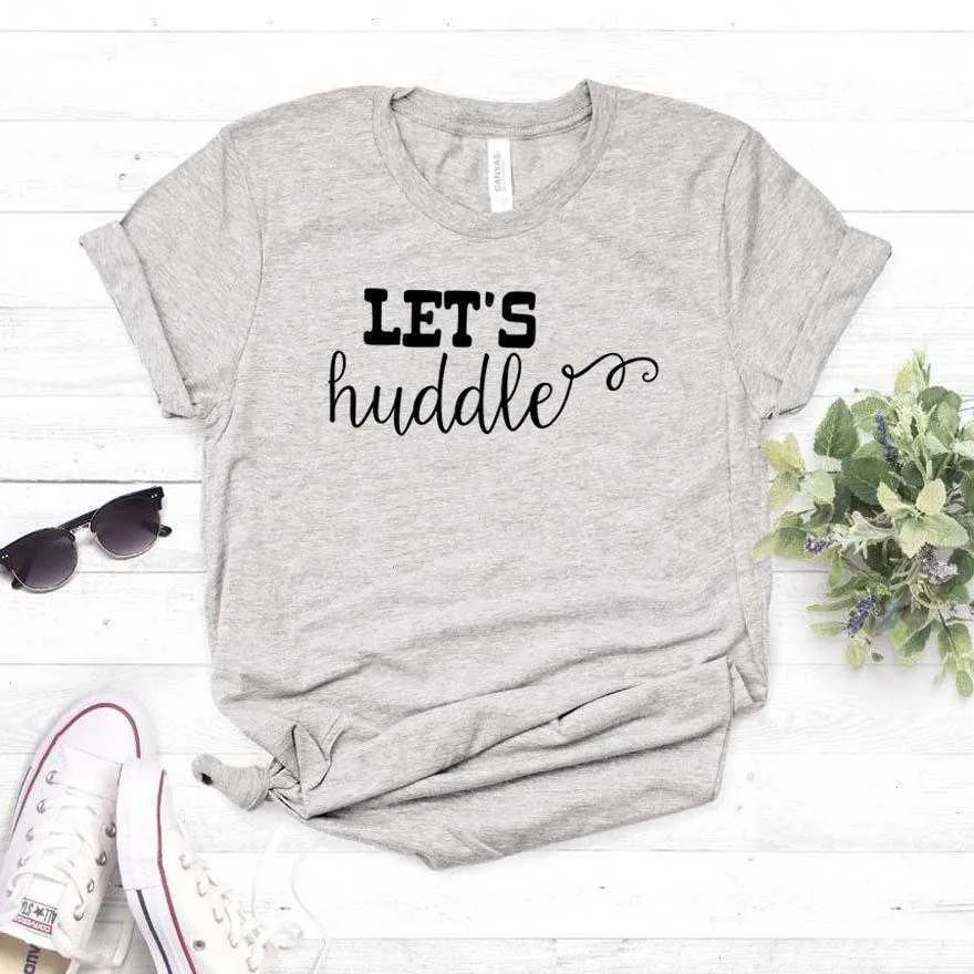 Lets Huddle Women Casual Tops Hipster Funny T-Shirt Lady Yong Girl Top Tee Drop