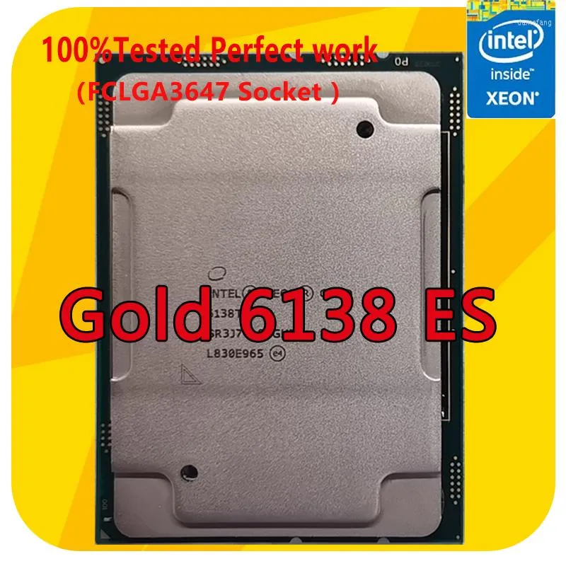 Cartes mères Intel Xeon Gold 6138 ES Version QL1L 1.8GHZ 20 cœurs processeur CPU LGA3647 pour carte mère serveur