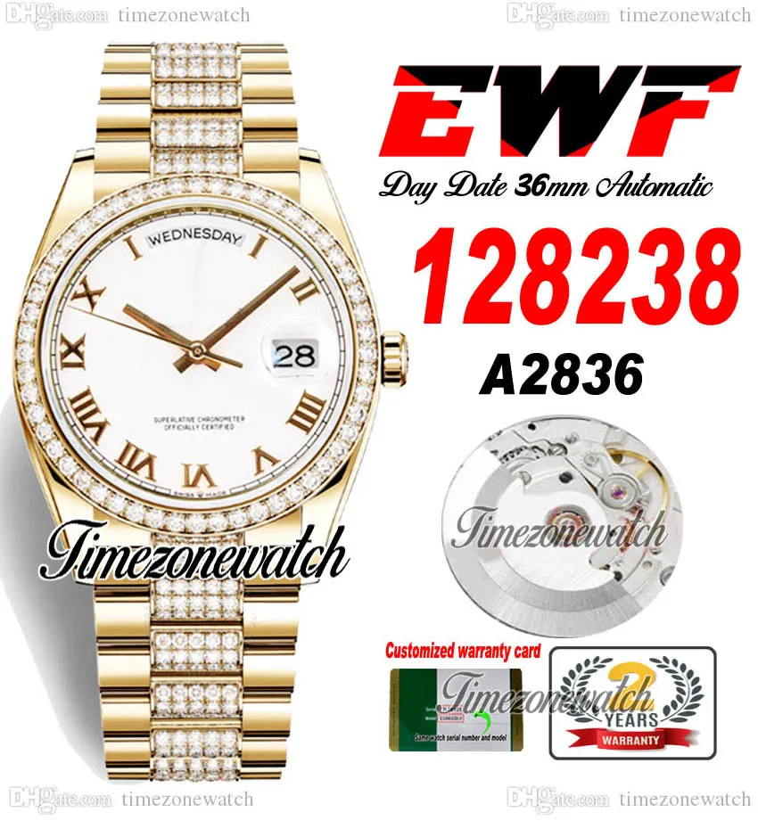 EWF DayDate 36 mm 128235 A2836 Montre automatique pour homme Or jaune Blanc Cadran romain Diamant Bracelet en acier OysterSteel Même carte de série Super Edition Timezonewatch h8