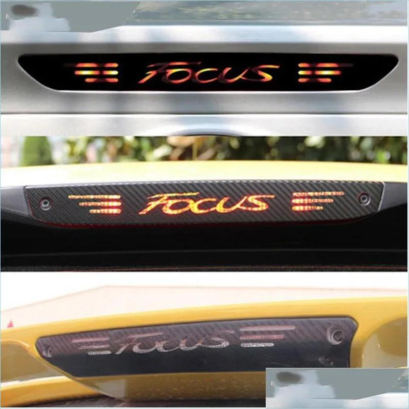 ملصقات السيارات ملصقات ألياف الكربون والشارات عالية التوقف مثبتة مصباح الفرامل مصباح الضوء لتصميم سيارة Ford Focus 2 3 Mk2 Mk3 2005 Accesso Dhupe