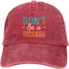 Baseball Cap Don't Be A Richard Denim Hats Adjustable Trucker Hats Dad Cap