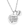 Porte-clés pour femmes et hommes, lettre I'll Aways Be Your Little Girl, en acier inoxydable, cadeau d'anniversaire pour père, Souvenir, vente en gros