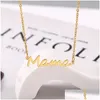 Naszyjniki wisiorek Dainty ze stali nierdzewnej Mama Naszyjnik biżuteria Sier Kolor Family Mothers Day for Moms Birthday Downot DH2SA