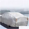 Housses de voiture Yika Fl Car Er Winter Plus Super Thief imperméable à l'eau épaissir le boîtier pare-soleil neige Protection extérieure protéger intérieur extérieur H2 Dhynt