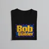 Męskie koszulki T Bob Builder Top Słynna koszulka poliestrowa Homme Tshirt Blusas dla mężczyzn