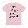 Męskie koszulki potrzebują pieniędzy na pieniądze śmieszne koszulki kobiety anime bawełna mężczyźni t shirt nowa moda harajuku koszulka z krótkim rękawem bawełniane topy plus t240122