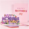 Greeting Cards 3D Pop Up Mothers Day Gifts Floral Bouquet Flowers For Mom Wife Birthday Sympathy Get Well Wholesale Drop Delivery Home Dhhtq