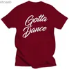 T-shirts pour hommes Impression T-shirt O Cou Gotta Dance Ballet Ballerine Danseuse Basic Solid Spring Automne Outfit HipHop Tops Mens Tshirt 240130