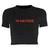 Women's T Shirts Hi Haters Letter Gothic T-shirt High Street Sexy Tees Harajuku Crop Tops Short Sleeve Top Fairy Grunge Skinny Y2k Clothes
