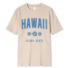 Men's T-Shirts Hawaii Aloha State Letter Printing T-Shirts Men Women Summer Cotton Soft Short Sleeve Loose Hip Hop Tee Clothing Pattern T-Shirt