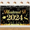 Décoration de fête Mastered It 2024 Classe de toile de fond de bannière de porche Fournitures de remise de diplôme pour elle ou lui intérieur extérieur