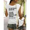 T-shirts voor dames Rheaclots voor de persoon achter mij, jij doet ertoe. Casual tanktop met V-hals en print