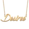 Collana con nome Desiree Ciondolo personalizzato personalizzato per uomo Donna Regalo di compleanno Migliori amiche Gioielli in acciaio inossidabile placcato oro 18k