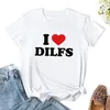 Polos dla kobiet I Love Dilfs T-shirt Hippie Bluzka Zabawne kobiety