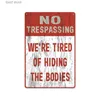 Metal Painting 2024 No Trespassing Public Warning Sign Iron Sheet Painting Background Wall Unframed Decorative Hanging Picture T240306