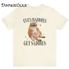 T-shirt Even Baddies Get Saddies Lustige Katze Meme Streetwear Cartoon T Shirt Tops T-shirts Hemd für Männer Frauen Vintage T-shirt