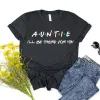 T-shirt Tante Je serai là pour toi T-shirt Drôle Tante Chemise Cadeau Tante Préférée Femmes Tshirt Été À Manches Courtes Casual T-shirts Graphiques