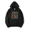 Sweatshirts Fall for Jesus He Never Leaves Sweatshirt Jesus Damen Kleidung Herbst Jesus Hoodie Harajuku Christentum Winterkleidung L