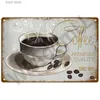 Metalen Schilderij Metalen Bord Retro Decor Koffie Vintage Tin Bord Plaque Metalen Plaat Muur Kunst Posters Voor Keuken Bar Cafe Kamer Retro Ijzer Schilderen T240314