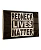 Redneck Lives Matter Flag Vivid Color UV Fade Resistant Double Stitched Decoration Banner 90x150cm Digital Print Whole8127012