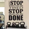 Wandaufkleber „Don't Stop When You Are Tired Done Stop When You Are Tired Done Decals“ Motivational Gym Design Fitness Sticker C13-46266U